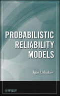 Ushakov |  Probabilistic Reliability Models | Buch |  Sack Fachmedien