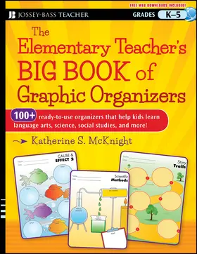 McKnight |  The Elementary Teacher's Big Book of Graphic Organizers, K-5 | Buch |  Sack Fachmedien