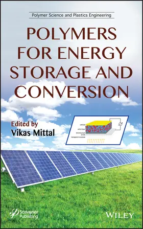 Mittal | Polymers for Energy Storage and Conversion | Buch | 978-1-118-34454-5 | www.sack.de