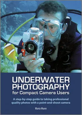 Munn |  Underwater Photography | Buch |  Sack Fachmedien