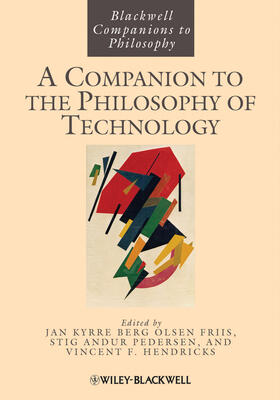 Olsen / Pedersen / Hendricks |  A Companion to the Philosophy of Technology | Buch |  Sack Fachmedien