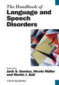 Müller / Damico / Ball |  The Handbook of Language and Speech Disorders | Buch |  Sack Fachmedien