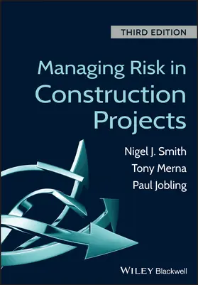 Smith / Merna / Jobling |  Managing Risk in Construction Projects | Buch |  Sack Fachmedien