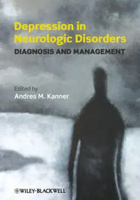 Kanner |  Depression in Neurologic Disorders | eBook | Sack Fachmedien