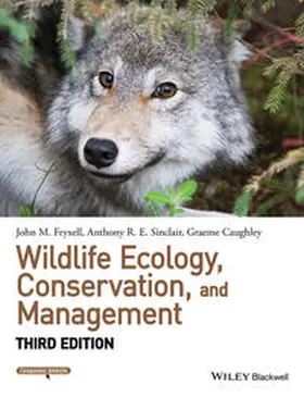 Fryxell / Sinclair / Caughley | Wildlife Ecology, Conservation, and Management | E-Book | sack.de