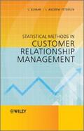 Kumar / Petersen |  Statistical Methods in Customer Relationship Management | eBook | Sack Fachmedien