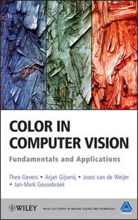 Gevers / Gijsenij / van de Weijer |  Color in Computer Vision | eBook | Sack Fachmedien