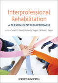 Dean / Siegert / Taylor |  Interprofessional Rehabilitation | eBook | Sack Fachmedien