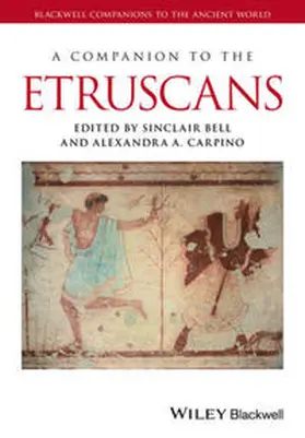 Bell / Carpino |  A Companion to the Etruscans | eBook | Sack Fachmedien