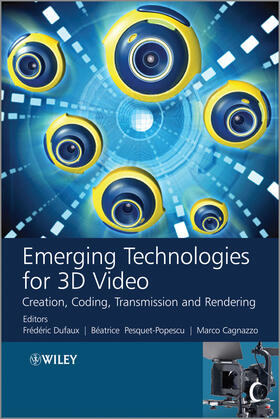 Dufaux / Pesquet-Popescu / Cagnazzo | Emerging Technologies for 3D Video | Buch | 978-1-118-35511-4 | sack.de
