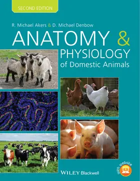 Denbow / Akers |  Anatomy and Physiology of Domestic Animals | Buch |  Sack Fachmedien