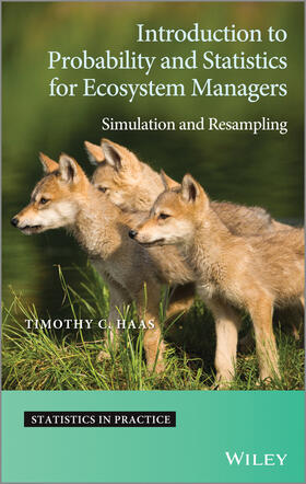 Haas |  Introduction to Probability and Statistics for Ecosystem Managers | Buch |  Sack Fachmedien