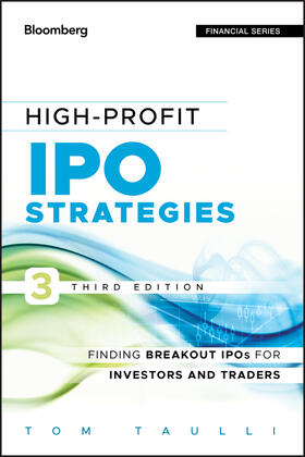 Taulli | High-Profit IPO Strategies, Third Edition | Buch | 978-1-118-35840-5 | sack.de