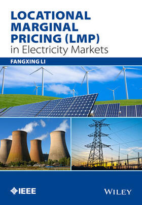 Li | Locational Marginal Pricing (LMP) in Electricity Markets | Buch | 978-1-118-35942-6 | sack.de