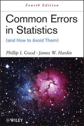 Good / Hardin |  Common Errors in Statistics (and How to Avoid Them) | eBook | Sack Fachmedien