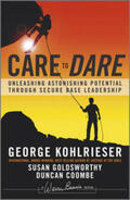 Kohlrieser / Goldsworthy / Coombe |  Care to Dare | eBook | Sack Fachmedien