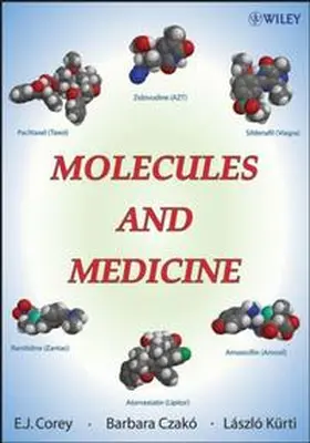 Corey / Czako / Czakó |  Molecules and Medicine | eBook | Sack Fachmedien