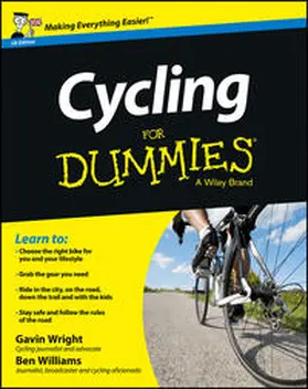 Wright / Williams |  Cycling For Dummies - UK, UK Edition | eBook | Sack Fachmedien
