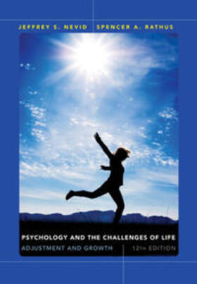 Nevid / Rathus | Psychology and the Challenges of Life | Buch | 978-1-118-37036-0 | sack.de