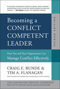 Runde / Flanagan |  Becoming a Conflict Competent Leader | Buch |  Sack Fachmedien