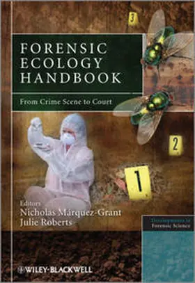 Roberts / Márquez-Grant |  Forensic Ecology Handbook | eBook | Sack Fachmedien