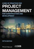 CIOB (The Chartered Institute of Building) / CIOB (The Chartered Instituteof Building) |  CODE OF PRAC FOR PROJECT MGMT | Buch |  Sack Fachmedien