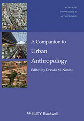 Nonini |  A Companion to Urban Anthropology | eBook | Sack Fachmedien