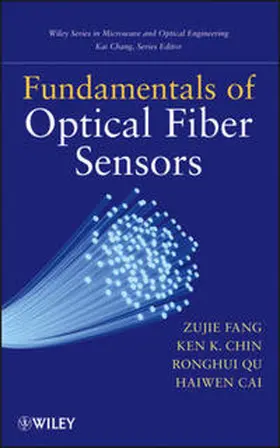 Fang / Chin / Qu |  Fundamentals of Optical Fiber Sensors | eBook | Sack Fachmedien