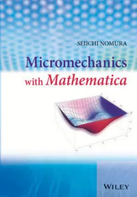 Nomura | Micromechanics with Mathematica | E-Book | www.sack.de
