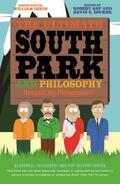Arp / Decker / Irwin |  Ultimate South Park Philosophy | Buch |  Sack Fachmedien