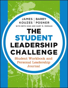 Posner / Kouzes / High |  The Student Leadership Challenge | Buch |  Sack Fachmedien