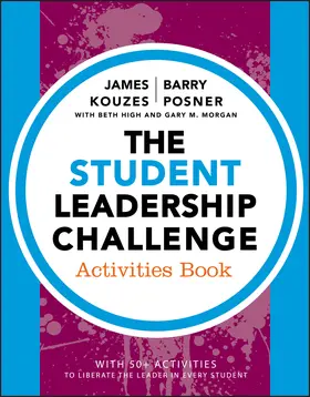 Kouzes / Posner / High |  The Student Leadership Challenge | Buch |  Sack Fachmedien