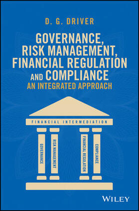 Driver | Governance, Risk Management, Financial Regulation and Compliance | Buch | 978-1-118-39136-5 | sack.de
