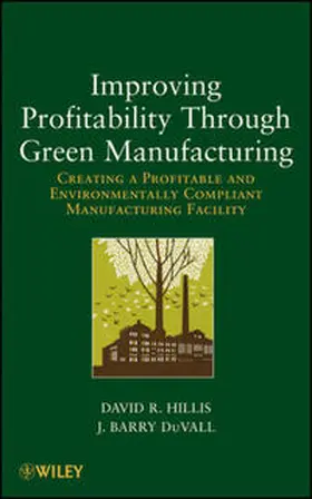 Hillis / DuVall | Improving Profitability Through Green Manufacturing | E-Book | www.sack.de