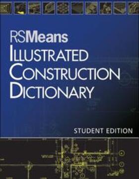 RSMeans | RSMeans Illustrated Construction Dictionary, Student Edition | E-Book | sack.de