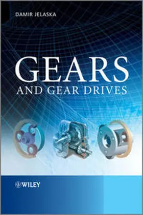 Jelaska | Gears and Gear Drives | E-Book | www.sack.de