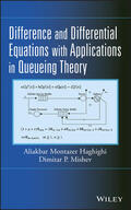 Haghighi / Mishev |  Difference and Differential Equations with Applications in Queueing Theory | Buch |  Sack Fachmedien