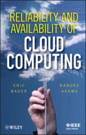 Bauer / Adams |  Reliability and Availability of Cloud Computing | eBook | Sack Fachmedien