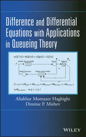 Haghighi / Mishev | Difference and Differential Equations with Applications in Queueing Theory | E-Book | www.sack.de