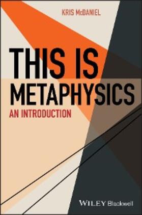 Mcdaniel |  This Is Metaphysics | eBook | Sack Fachmedien