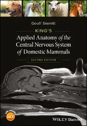Skerritt |  King's Applied Anatomy of the Central Nervous System of Domestic Mammals | eBook | Sack Fachmedien