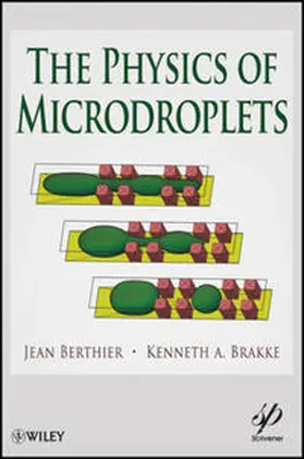 Berthier / Brakke |  The Physics of Microdroplets | eBook | Sack Fachmedien