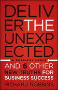 Robbins |  Deliver the Unexpected | Buch |  Sack Fachmedien