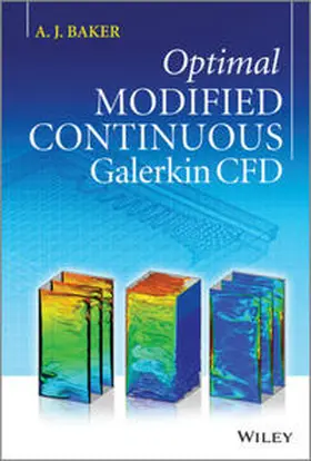 Baker |  Optimal Modified Continuous Galerkin CFD | eBook | Sack Fachmedien