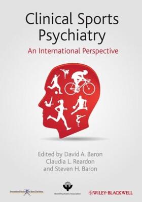 Baron / Reardon | Clinical Sports Psychiatry | Buch | 978-1-118-40488-1 | www.sack.de