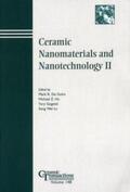 Guire / Hu / Gogotsi |  Ceramic Nanomaterials and Nanotechnology II | eBook | Sack Fachmedien
