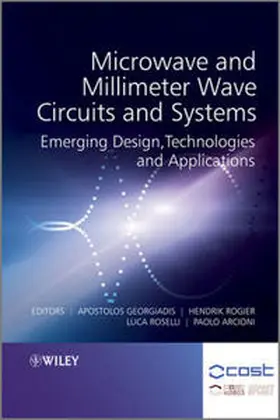 Georgiadis / Rogier / Roselli |  Microwave and Millimeter Wave Circuits and Systems | eBook | Sack Fachmedien