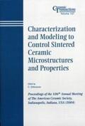 DiAntonio |  Characterization and Modeling to Control Sintered Ceramic Microstructures and Properties | eBook | Sack Fachmedien