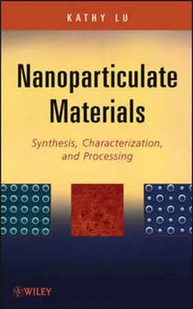 Lu |  Nanoparticulate Materials | eBook | Sack Fachmedien