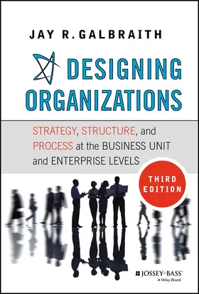 Galbraith | Designing Organizations | Buch | 978-1-118-40995-4 | sack.de